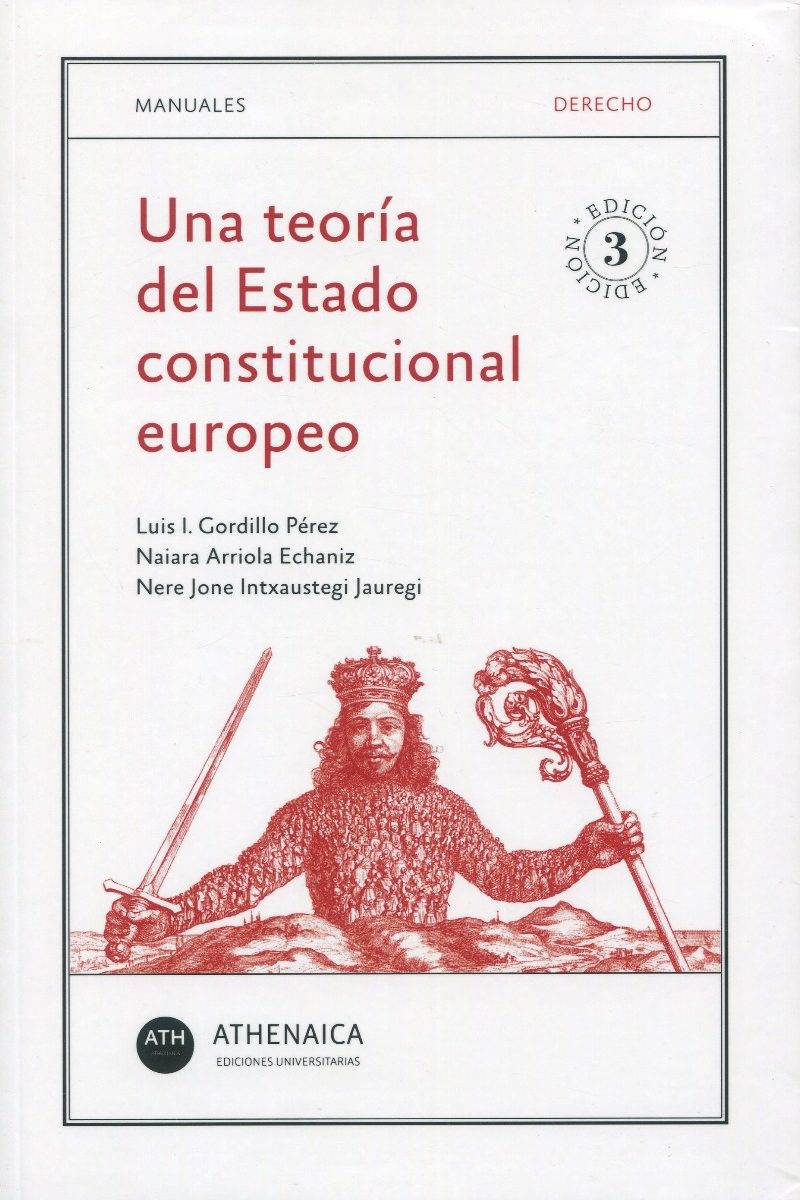 Una teoría del Estado constitucional europeo/9788418239151