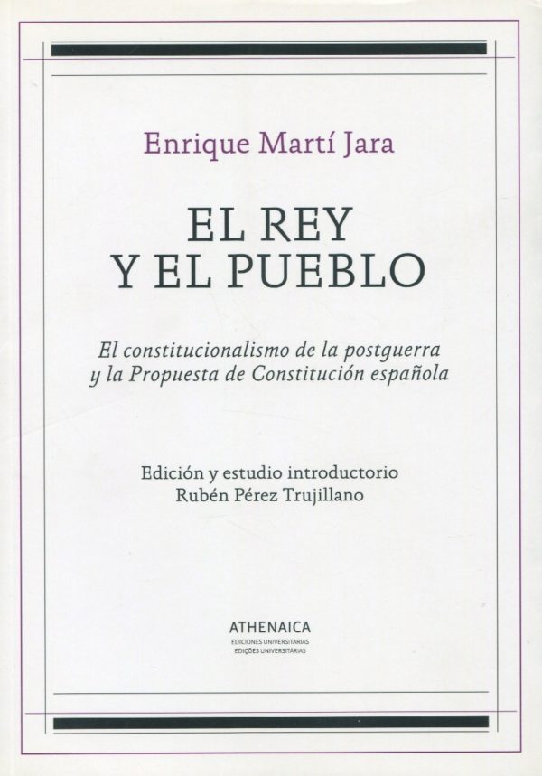 El Rey y el Pueblo/ n 9788416770700 / E. MARTÍ JARA