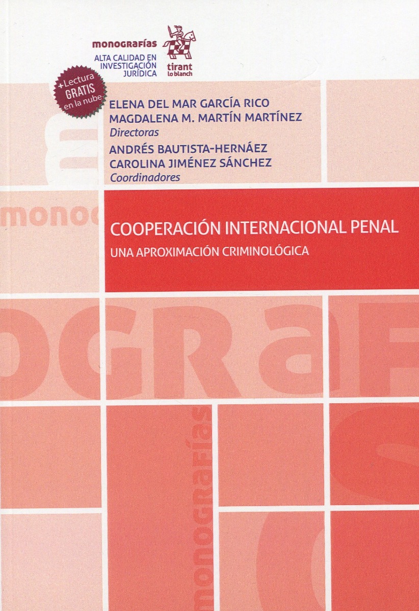 Cooperación Internacional Penal. Una aproximación criminológica -0