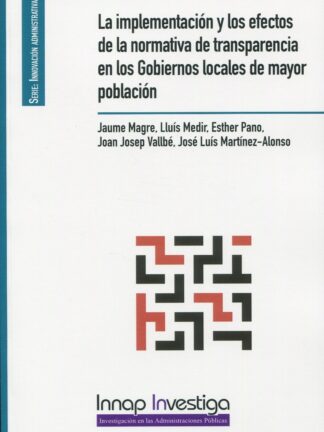 Implementación y los efectos de la normativa de transparencia en los gobiernos locales de mayor población