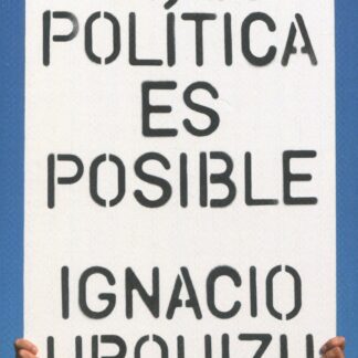 Otra política es posible
