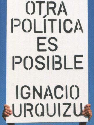 Otra política es posible