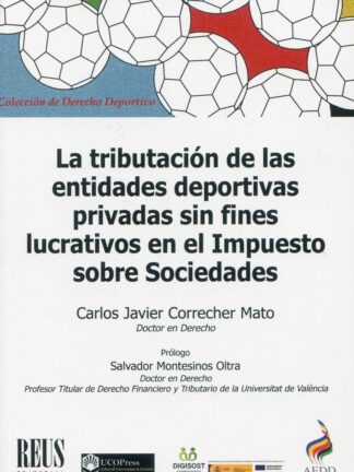 La tributación de las entidades deportivas privadas sin fines lucrativos en el impuesto sobre sociedades
