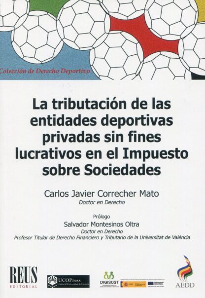 La tributación de las entidades deportivas privadas sin fines lucrativos en el impuesto sobre sociedades