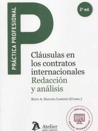 Cláusulas en los contratos internacionales 2021 Redacción y análisis
