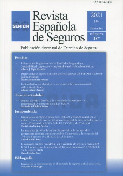 Revista Española de Seguros, Nº 187 Julio-Septiembre 2021.