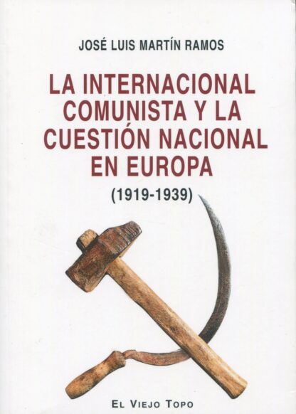 La Internacional Comunista y la cuestión nacional en Europa