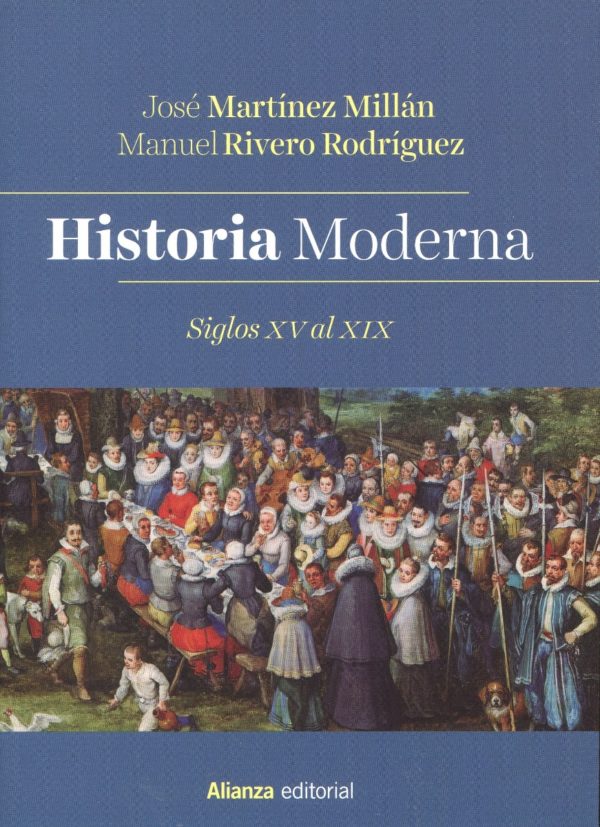 Historia Moderna. Siglos XV al XIX -0