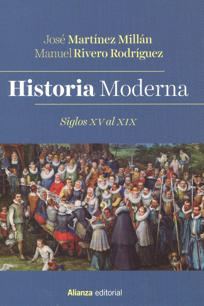 Historia Moderna. Siglos XV al XIX -0