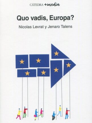 Quo vadis, Europa?