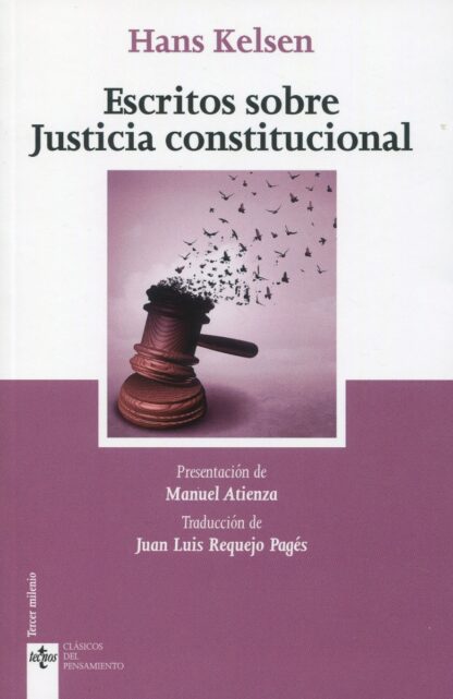 Escritos sobre Justicia constitucional