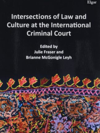 Intersections of Law and Culture at the International Criminal Court *