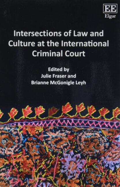 Intersections of Law and Culture at the International Criminal Court *