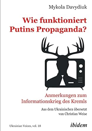 Wie funktioniert Putins Propaganda