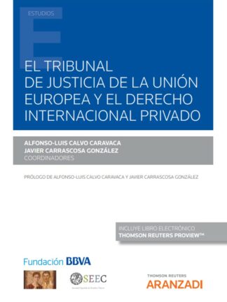 Tribunal de justicia de la Unión Europea y el derecho internacional privado