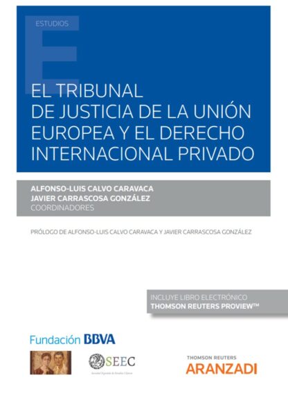 Tribunal de justicia de la Unión Europea y el derecho internacional privado