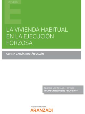 Vivienda habitual en la ejecución forzosa