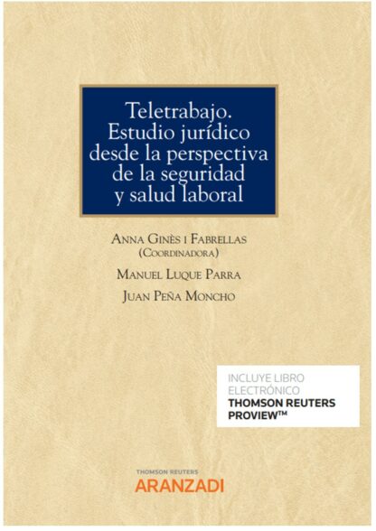 Teletrabajo. Estudio jurídico desde la perspectiva de seguridad y salud laboral