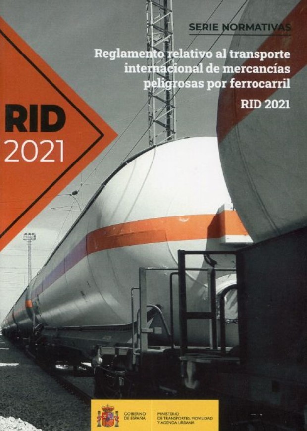 RID-2021 Reglamento relativo al transporte internacional de mercancías peligrosas por ferrocarril 9788449810565