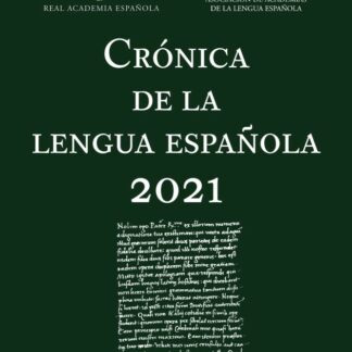 Crónica de la lengua española 2021