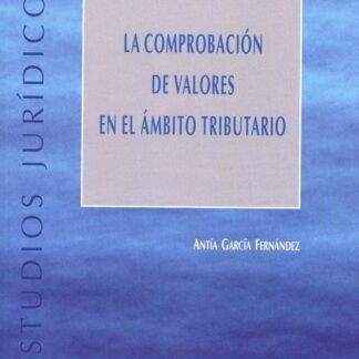 Comprobación de valores en el ámbito tributario