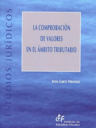 Comprobación de valores en el ámbito tributario