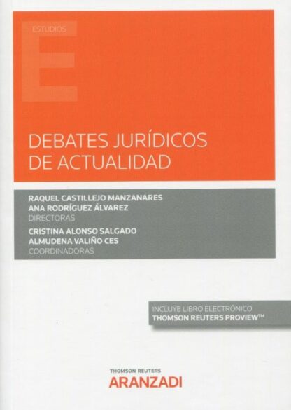 Debates jurídicos de actualidad