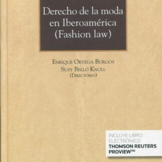 Derecho de la moda en iberoamérica (fashion law)