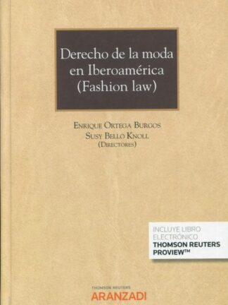 Derecho de la moda en iberoamérica (fashion law)