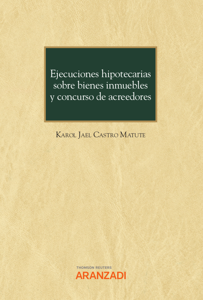 EJECUCIONES HIPOTECAARIAS BIENES INMUEBLES