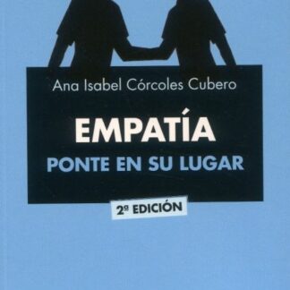 Empatía. Ponte en su lugar 2021