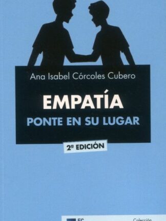 Empatía. Ponte en su lugar 2021