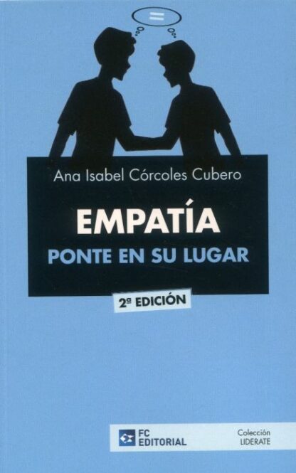 Empatía. Ponte en su lugar 2021