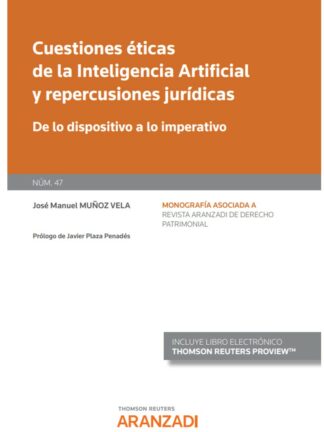 Cuestiones éticas de la inteligencia artificial y repercusiones jurídicas