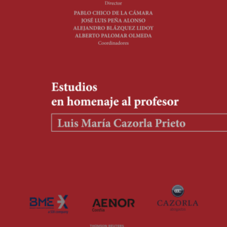 Estudios en homenaje al profesor Luis María Cazorla Prieto, 2 Vols