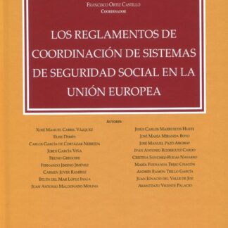 Los reglamentos de coordinación de sistemas de seguridad social en la UE