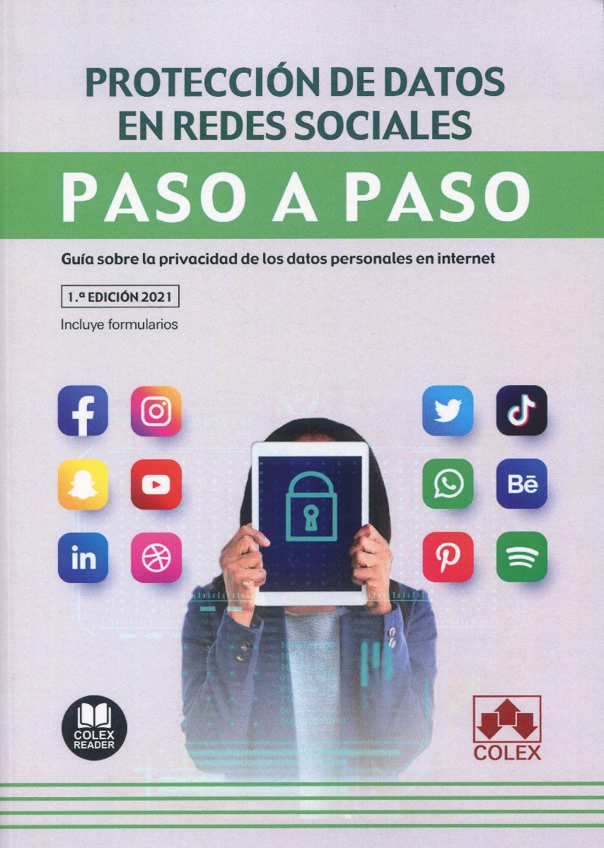Protección de datos en redes sociales. Paso a paso. Guía sobre la privacidad de los datos personales en internet-0