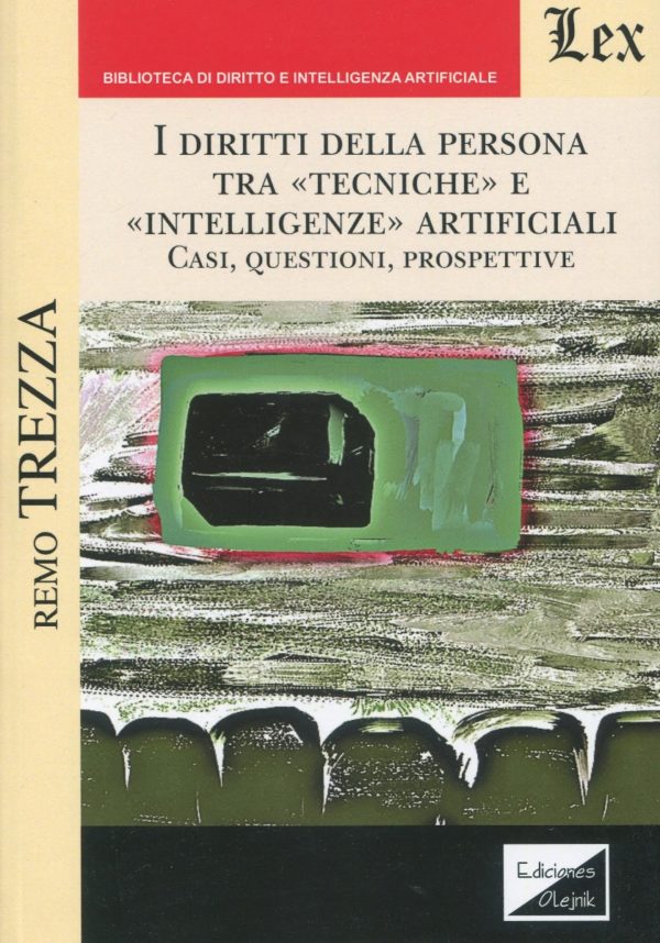 Diritti della persona tra tecniche e intelligenze artificali. Casi, questioni, prospettive-0