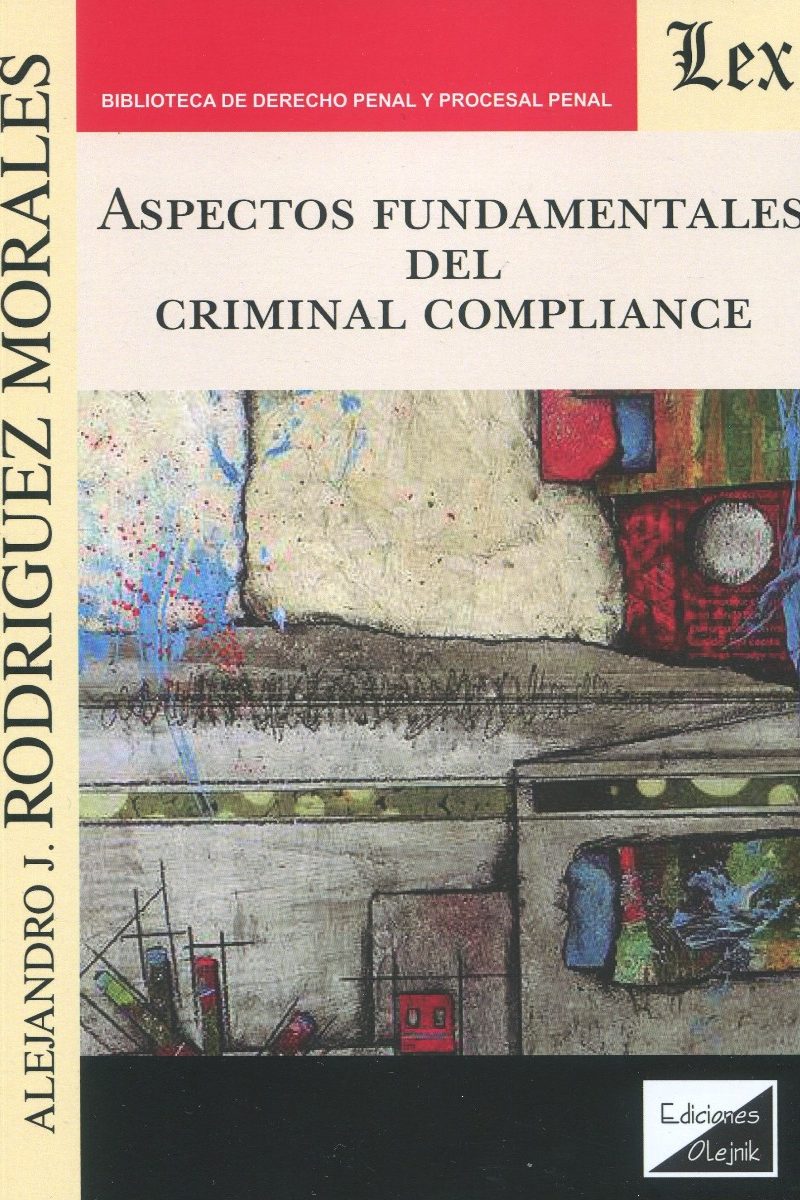 Aspectos fundamentales del criminal compliance -0