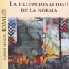 La excepcionalidad de la norma -0