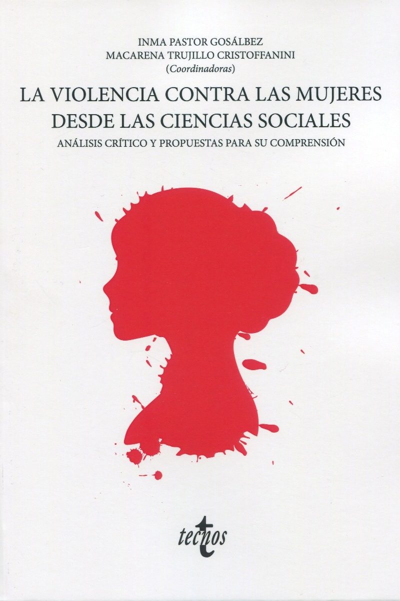 La violencia contra las mujeres desde las ciencias sociales. Análisis crítico y propuestas para su comprensión-0
