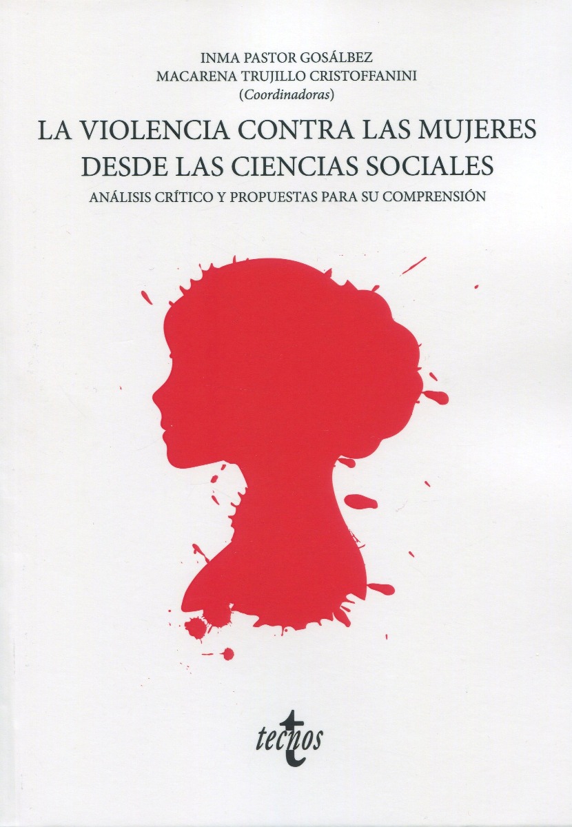 La violencia contra las mujeres desde las ciencias sociales. Análisis crítico y propuestas para su comprensión-0