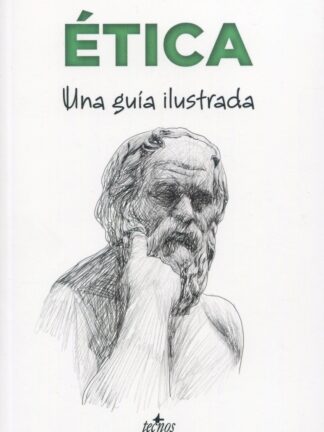 Ética. Una guía ilustrada