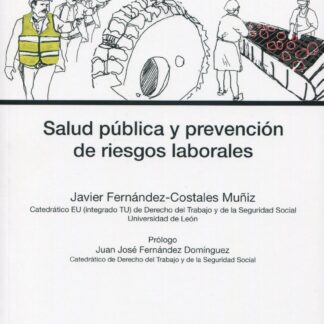 Salud pública y prevención de riesgos laborales