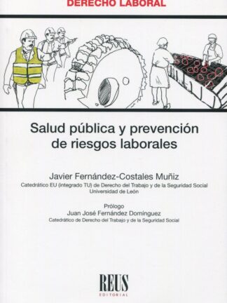 Salud pública y prevención de riesgos laborales