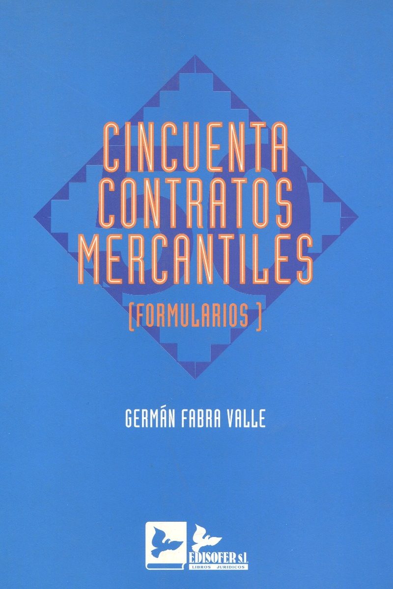 Cincuenta contratos Mercantiles / 9788489463138 / G. FABRA