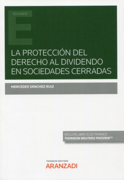 Protección del derecho al dividendo en sociedades cerradas