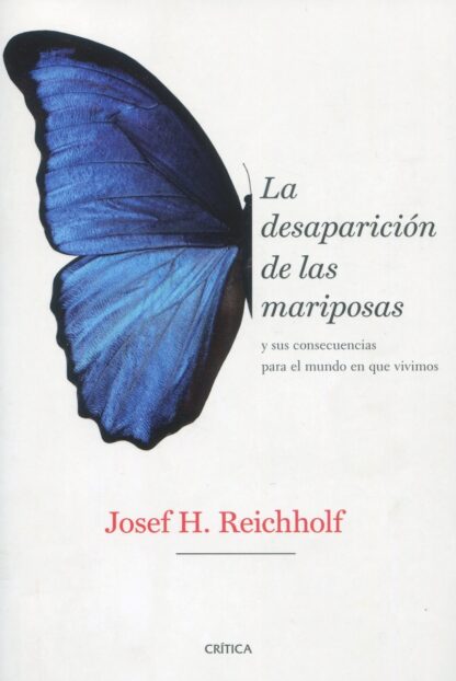 Desaparición de las mariposas y sus consecuencias para el mundo en que vivimos