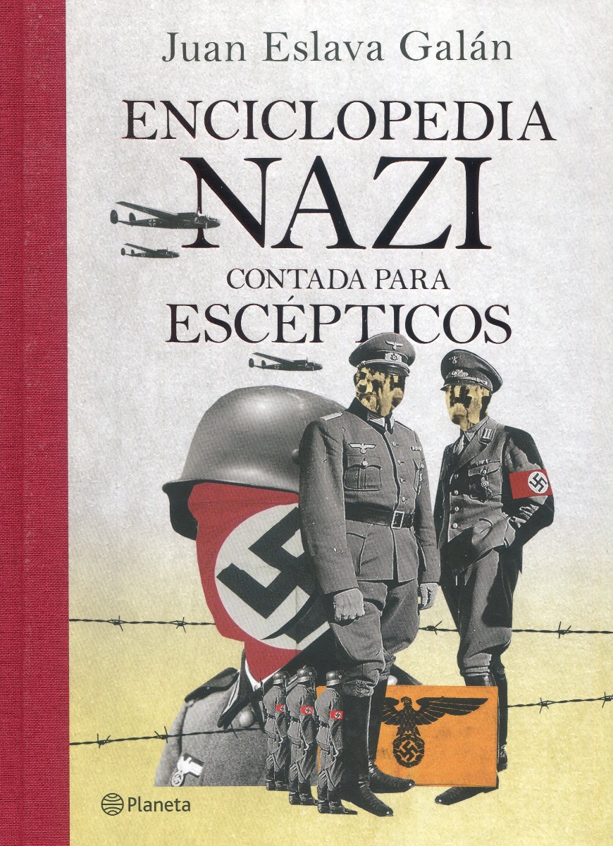 Enciclopedia nazi. Contada para escépticos -0