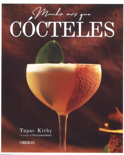 Mucho más que cócteles